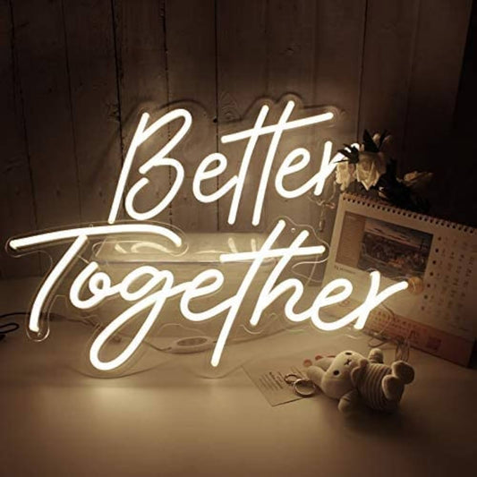 Better Together Neon Sign - LED Light Decor for Weddings, Homes & Events